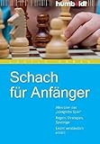 Schach für Anfänger: Alles über das 'königliche Spiel'. Regeln, Strategien, Spielzüge. Leicht verständlich erklärt (humboldt - Freizeit & Hobby)