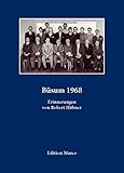 Büsum 1968: Erinnerungen von Robert Hübner