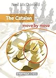 The Catalan: Move by Move (Everyman Chess)