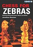 Chess for Zebras (Chess Thinking)