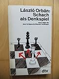 Schach als Denkspiel, Eine Hilfe für den fortgeschrittenen Anfänger