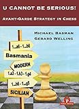 U Cannot Be Serious!: Avant-Garde Strategy in Chess