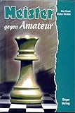 Meister gegen Amateur