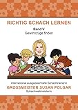 RICHTIG SCHACH LERNEN Band V: Gewinnzüge finden