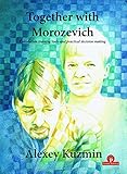 Together with Morozevich: Calculation Training Tools and Practical Decision Making